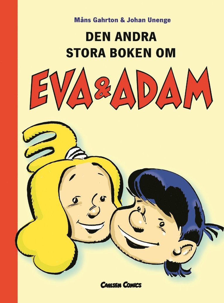 Måns Gahrton - Den andra stora boken om Eva & Adam, Inbunden