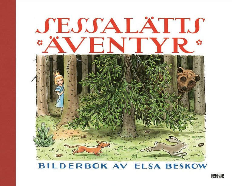 Elsa Beskow - Sessalätts äventyr, Inbunden