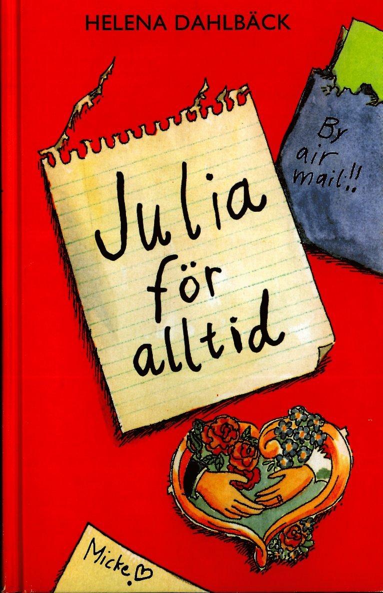 Helena Dahlbäck - Julia för alltid, Inbunden