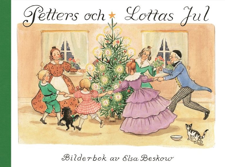 Elsa Beskow - Petters och Lottas jul, Inbunden