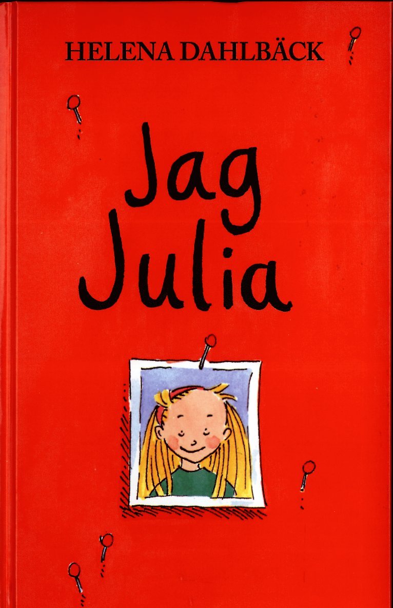Helena Dahlbäck - Jag Julia, Inbunden