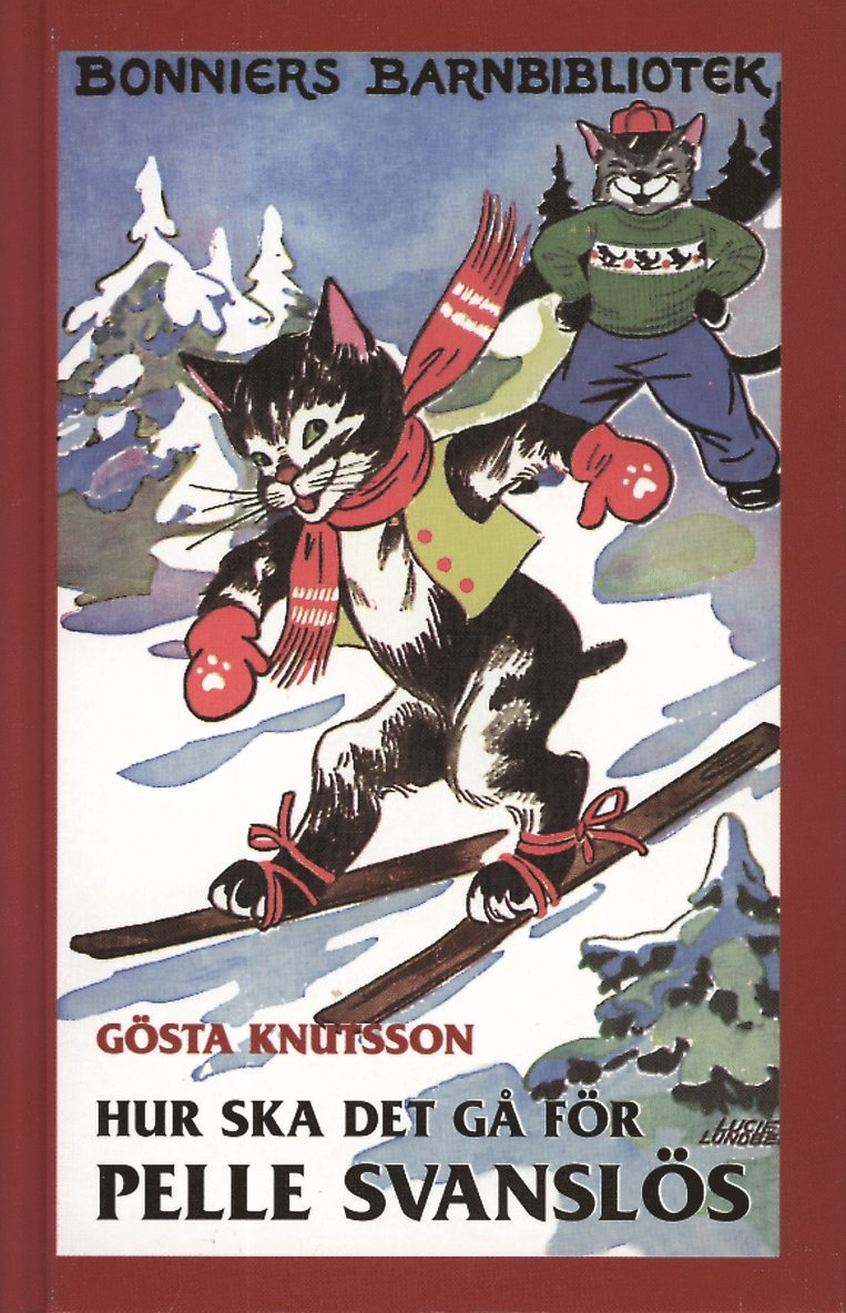 Gösta Knutsson - Hur ska det gå för Pelle Svanslös?, Inbunden
