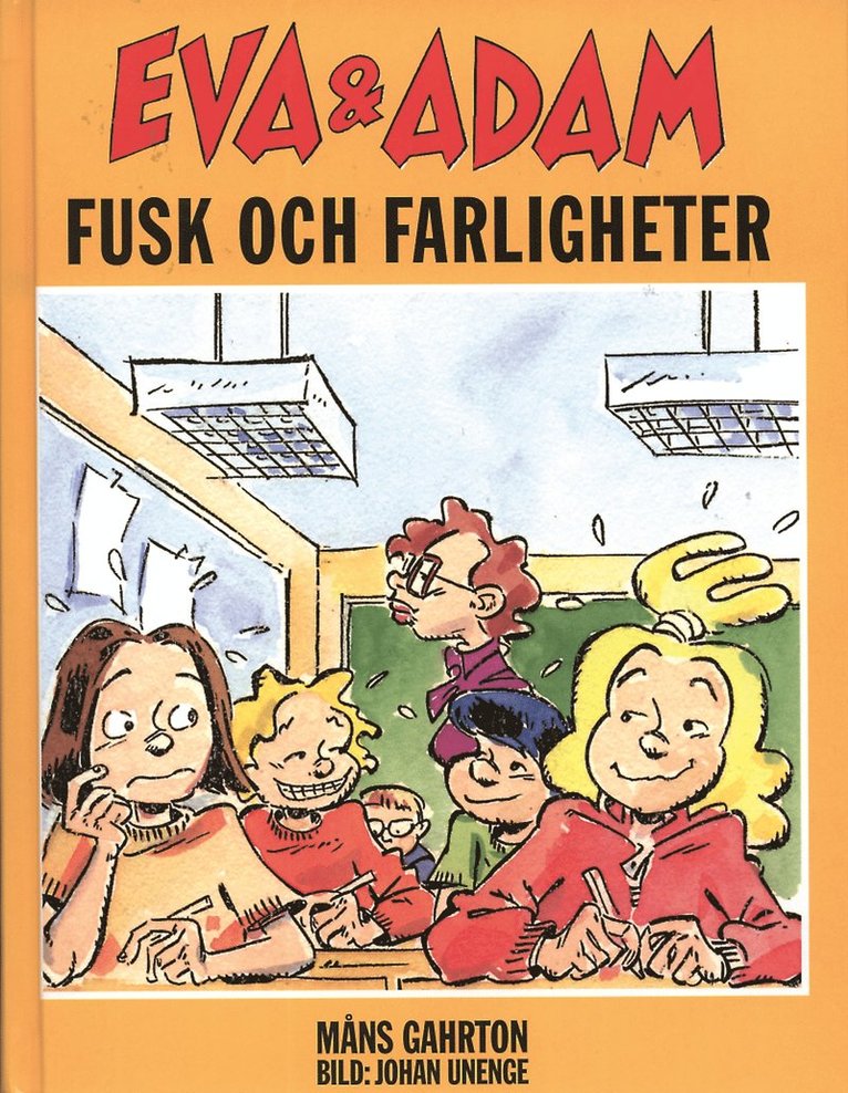 Måns Gahrton - Fusk och farligheter, Inbunden