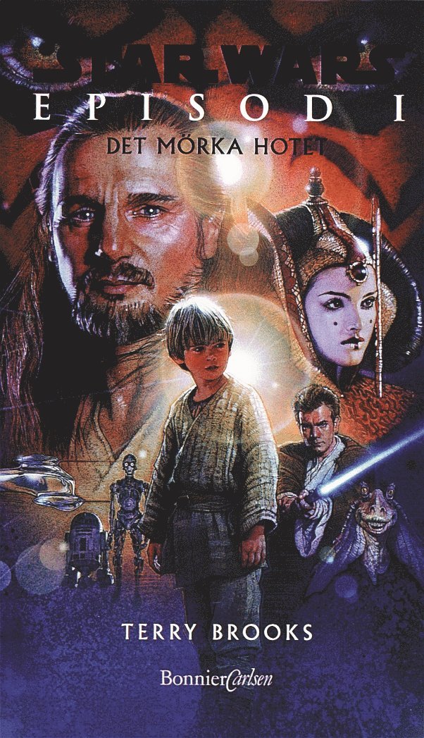 Terry Brooks - Star Wars Episod 1 - Det mörka hotet, Inbunden