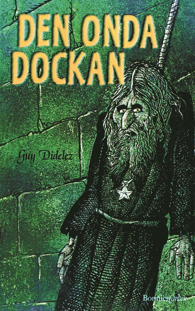 Guy Didelez - Den onda dockan, Inbunden