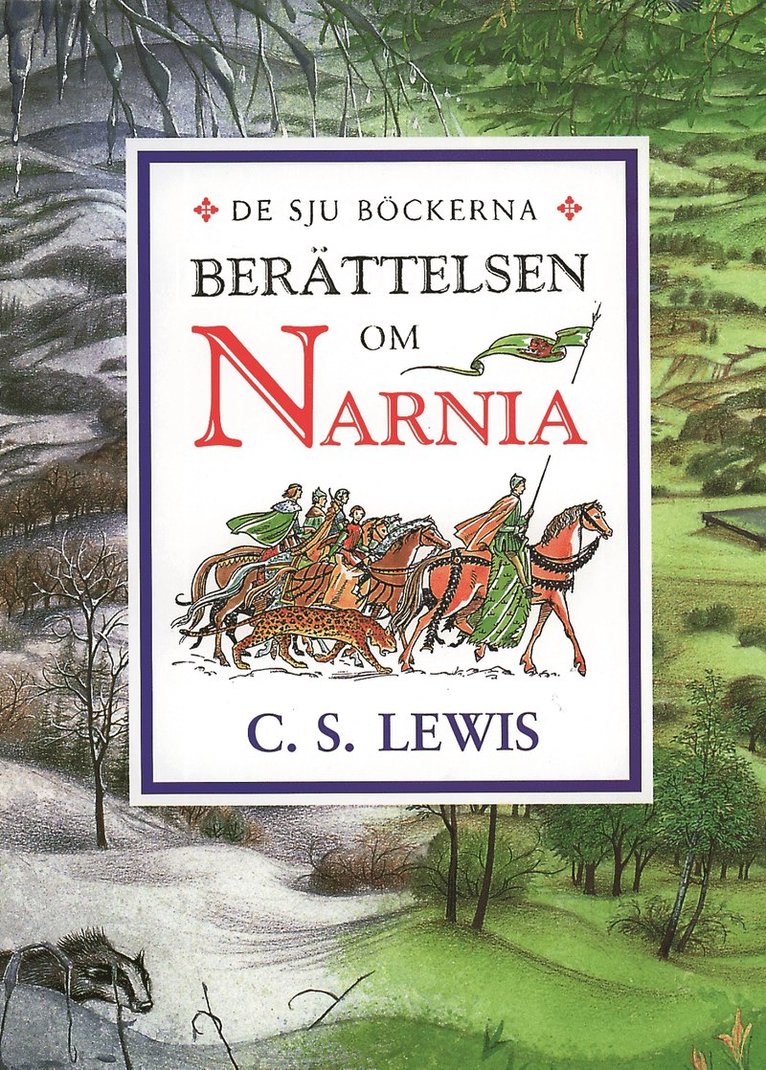 Berättelsen om Narnia : samlingsvolymen