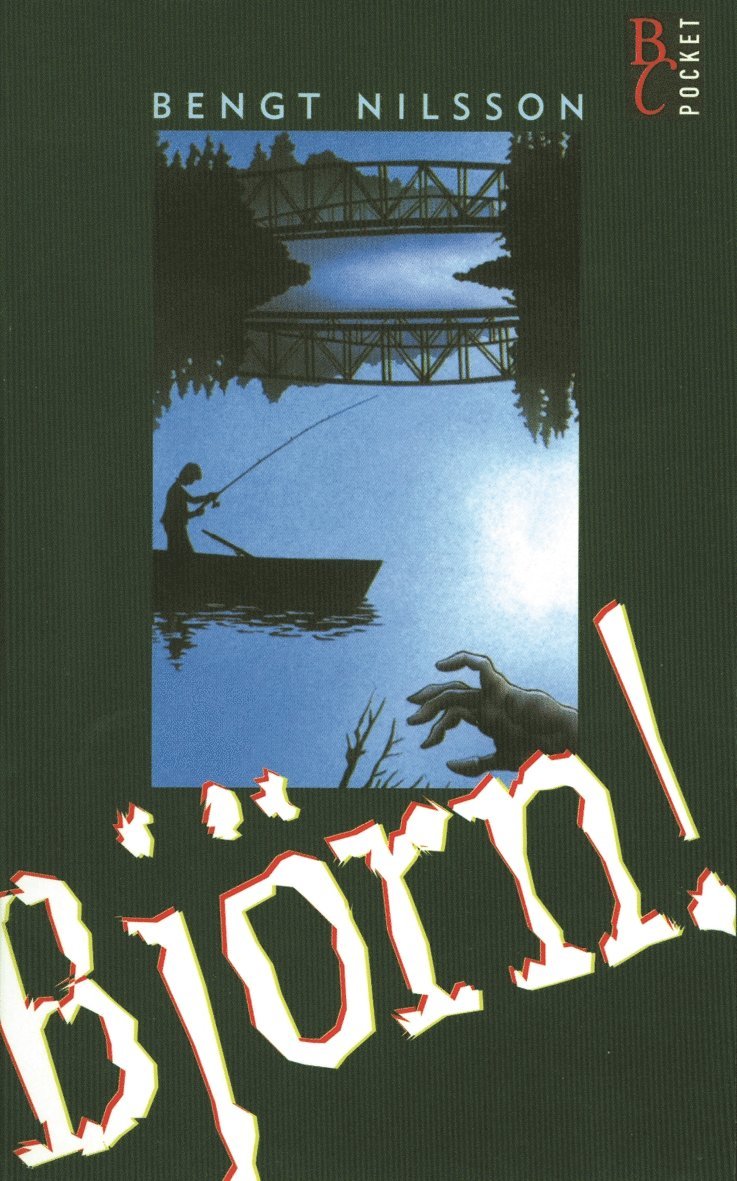 Bengt Nilsson - Björn!, Pocket