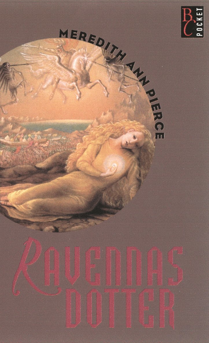 Meredith Ann Pierce - Ravennas dotter, Pocket