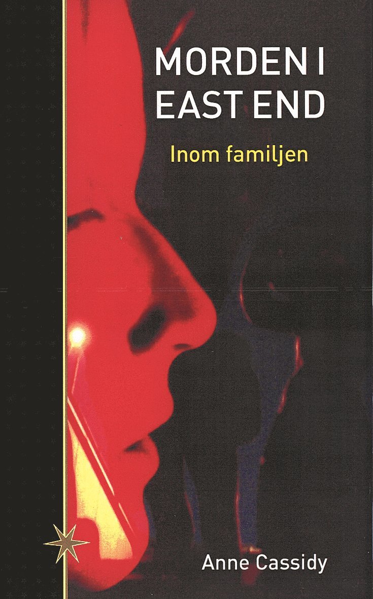 Morden i East End: Inom familjen