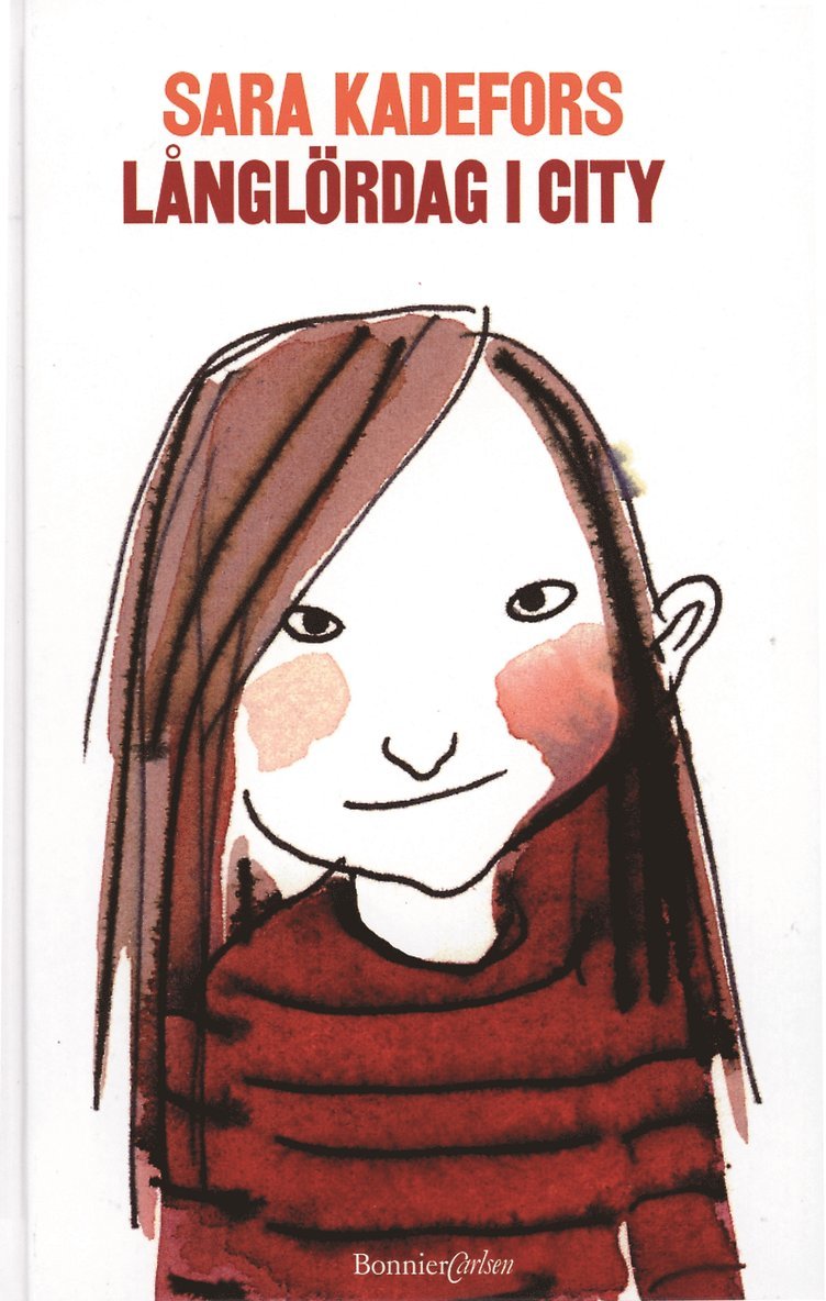 Sara Kadefors - Långlördag i city, Inbunden