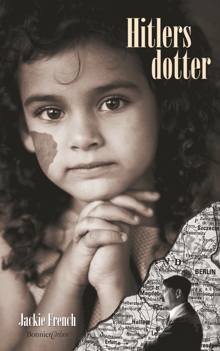 Jackie French - Hitlers dotter, Inbunden