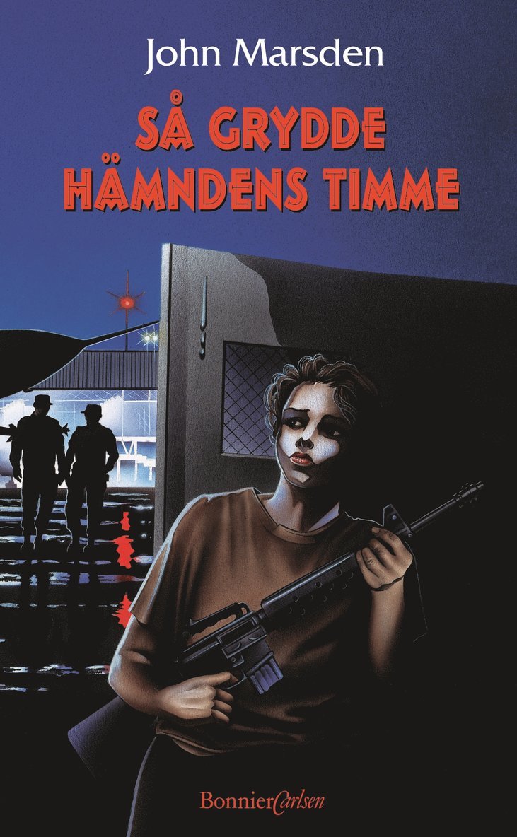 John Marsden - Så grydde hämndens timme, Inbunden