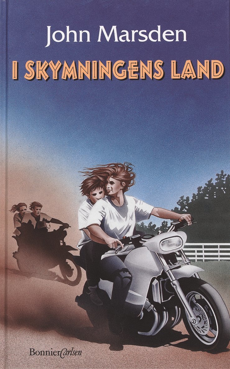 John Marsden - I skymningens land, Inbunden