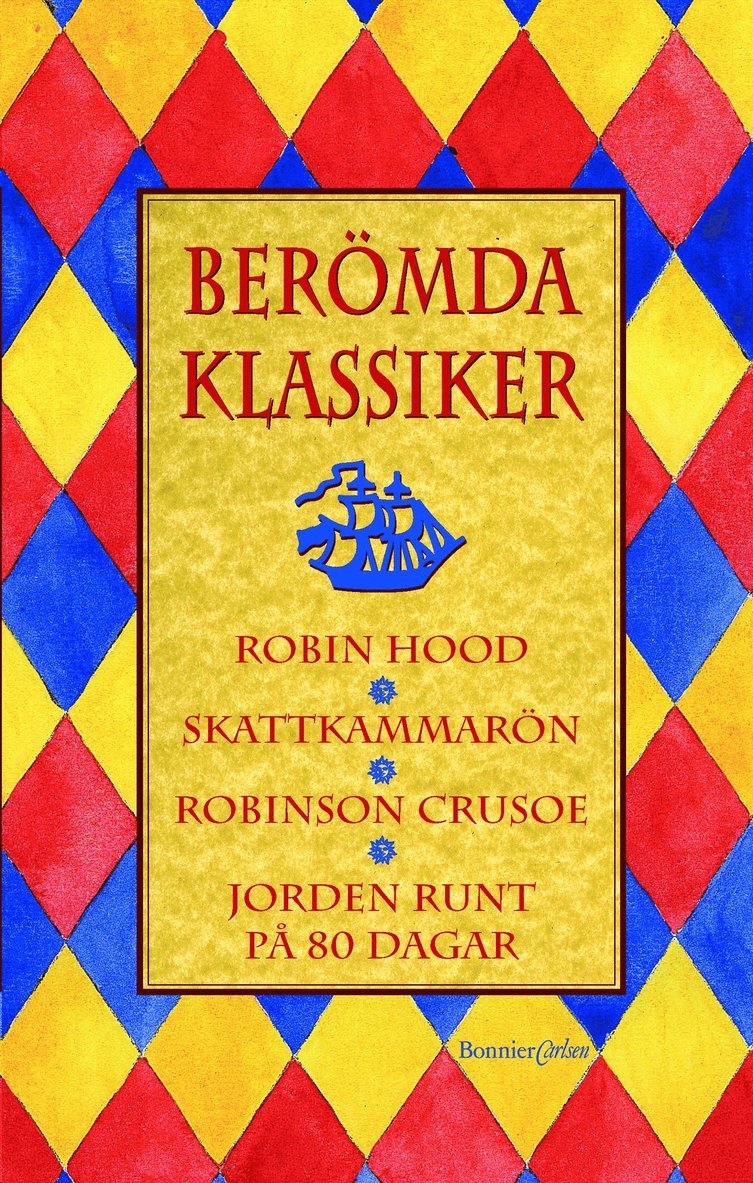 Flera Författare - Berömda klassiker, Inbunden