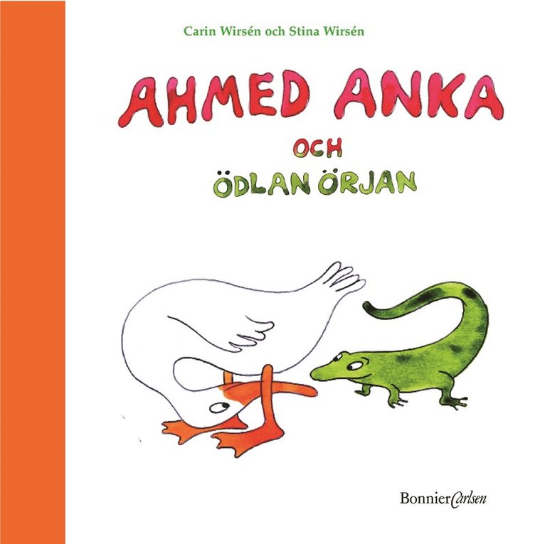 Ahmed Anka och Ödlan Örjan : en ABC-bok