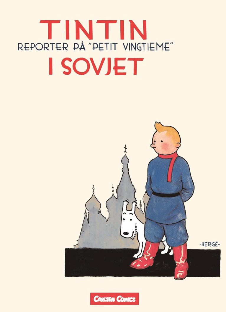 Hergé - Tintin i Sovjet : reporter på "Petit vingtieme", Häftad