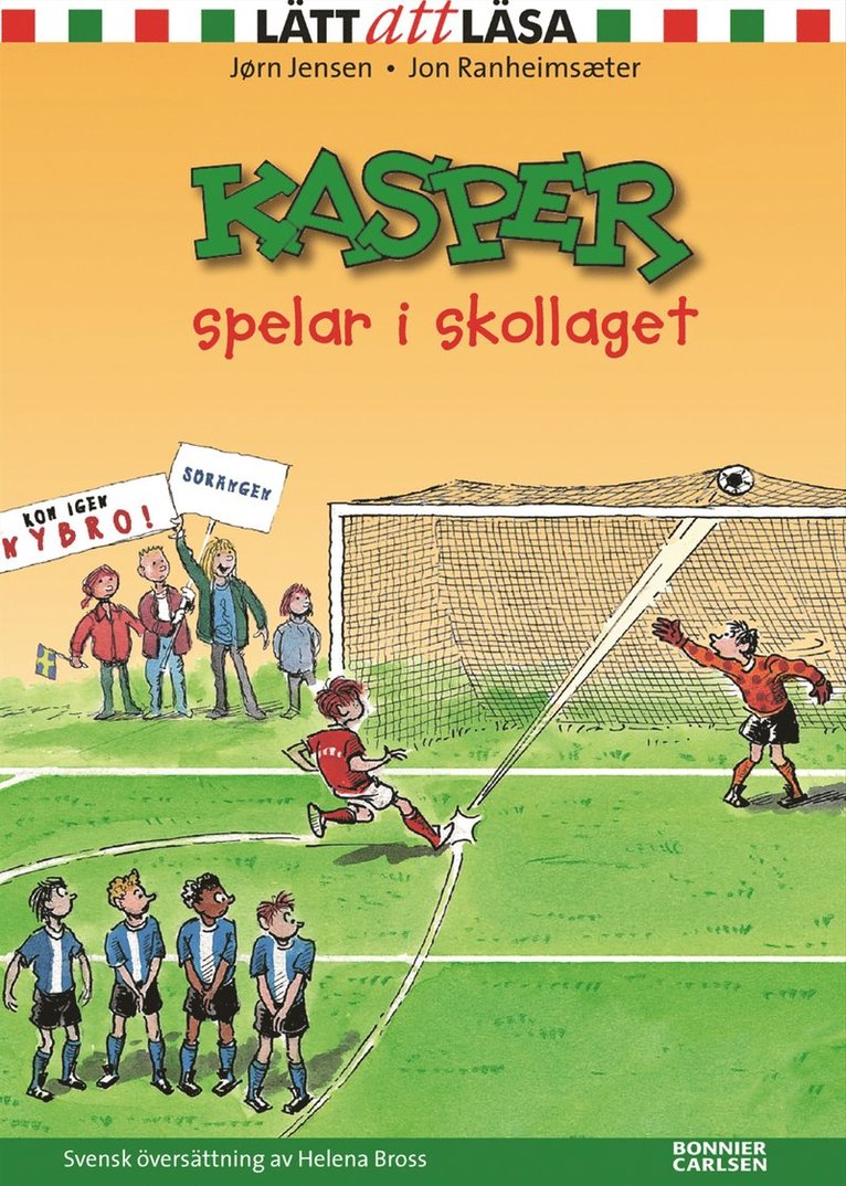 Jörn Jensen - Kasper spelar i skollaget, Inbunden