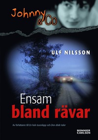 bokomslag Ensam bland rävar