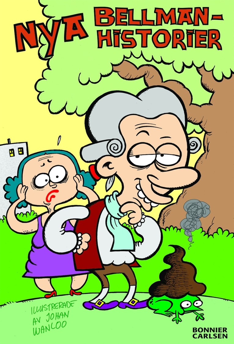 Peter Gissy - Nya Bellmanhistorier, Inbunden