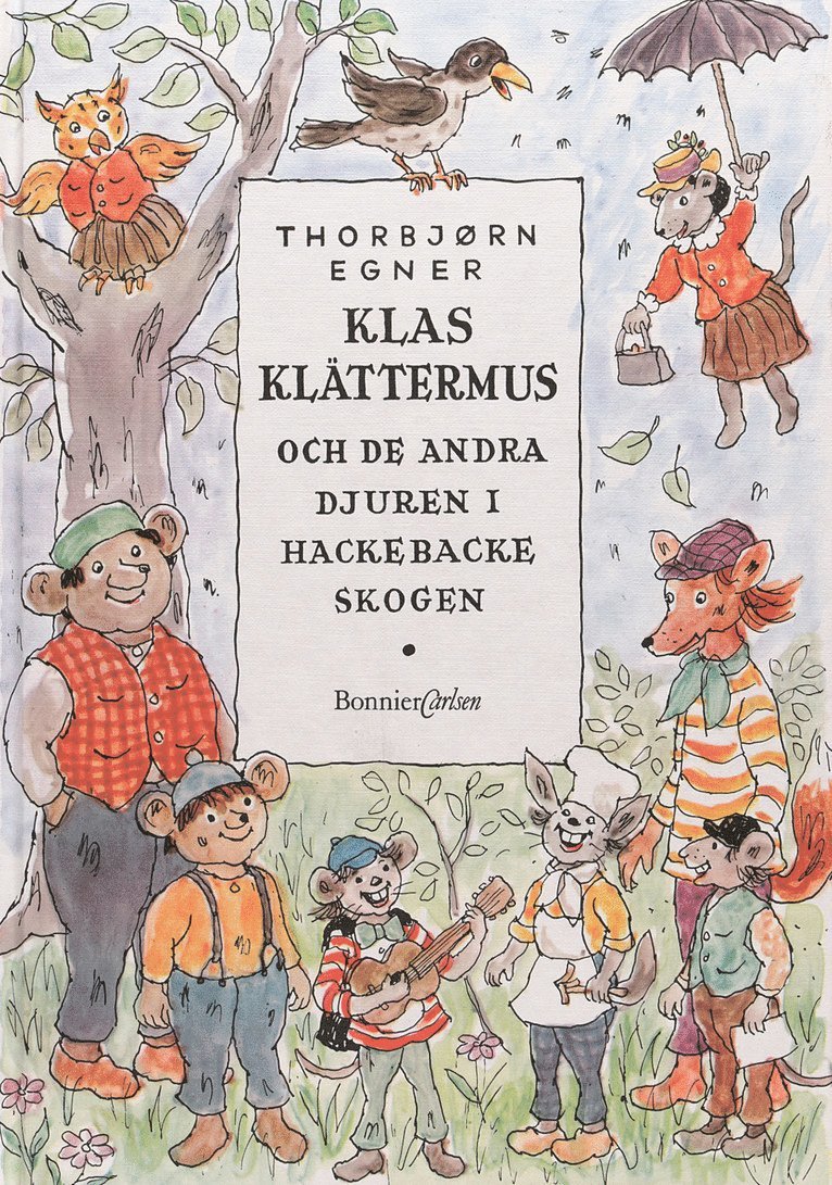 Thorbjörn Egner - Klas Klättermus, Inbunden