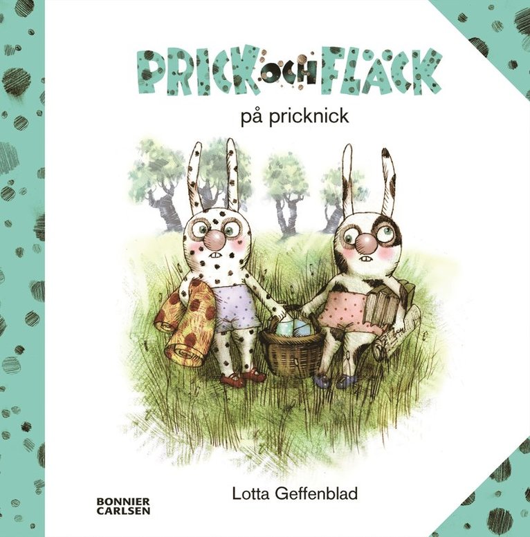 Lotta Geffenblad - Prick och Fläck på pricknick, Inbunden
