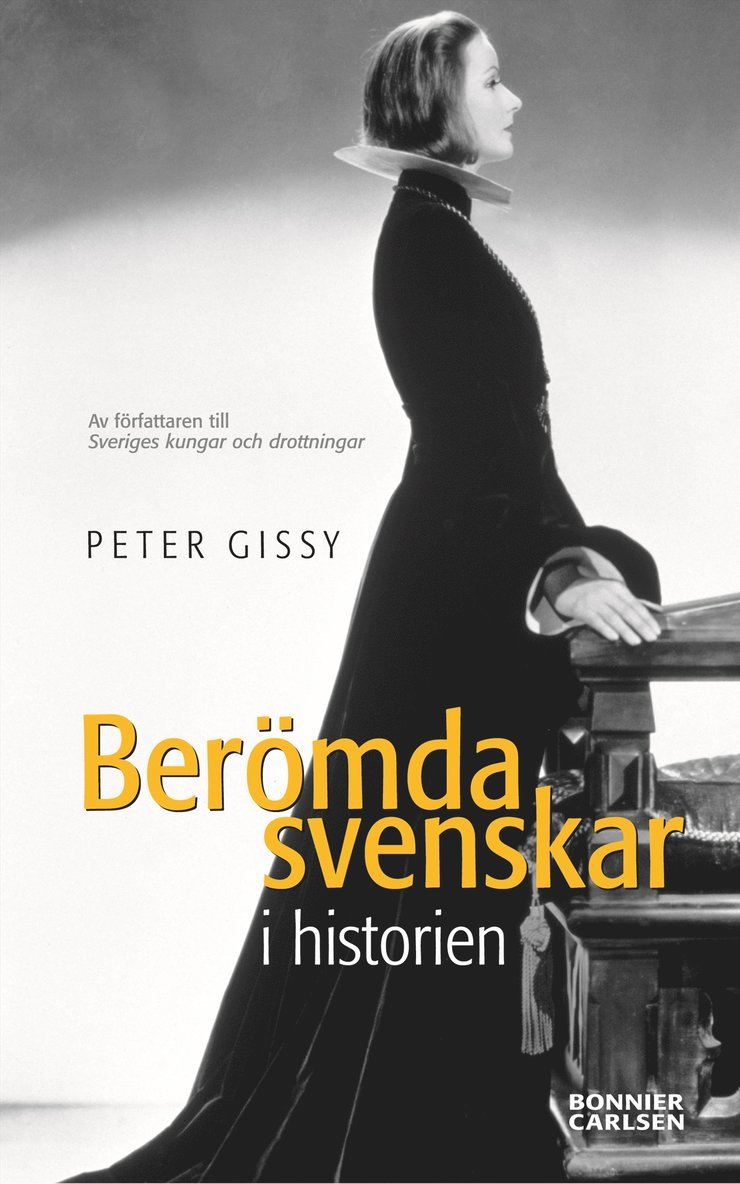 Peter Gissy - Berömda svenskar i historien, Inbunden