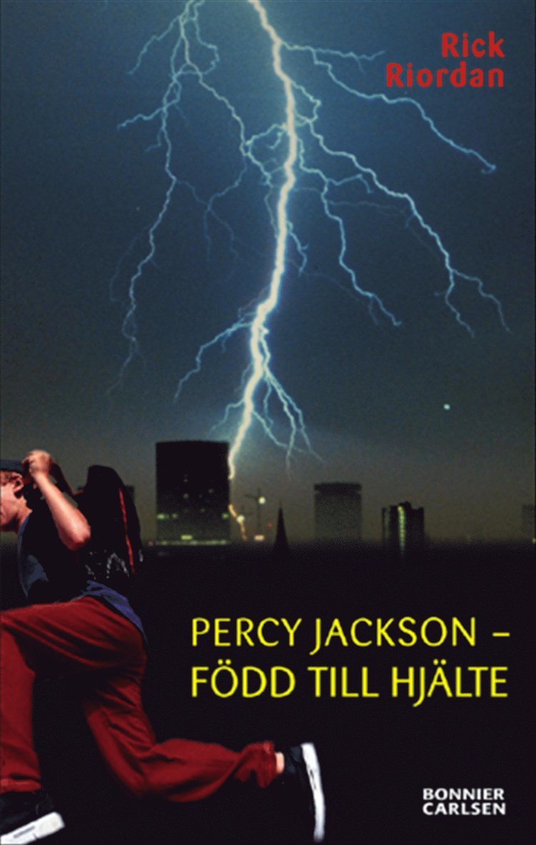 Rick Riordan - Percy Jackson - född till hjälte, Inbunden