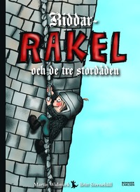 bokomslag Riddar-Rakel och de tre stordåden