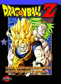 bokomslag Dragon Ball Z 05 : Den legendariske supersaiyajinen