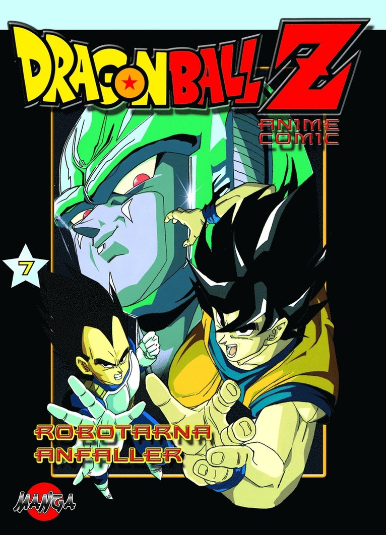 Dragon Ball Z 07 : Robotorna anfaller 1