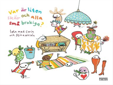 Carin Wirsén - Var är liten skär och alla små brokiga?, Inbunden