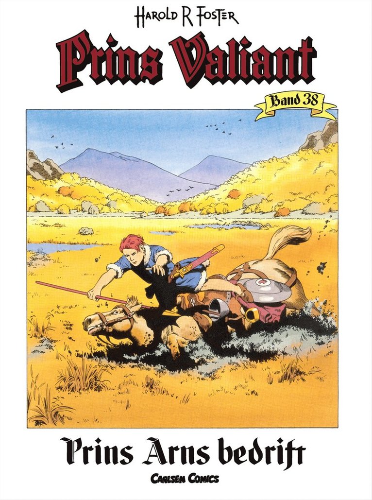 Prins Valiant. Bd.38, Prins Ams bedrift