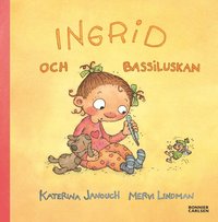 bokomslag Ingrid och bassiluskan