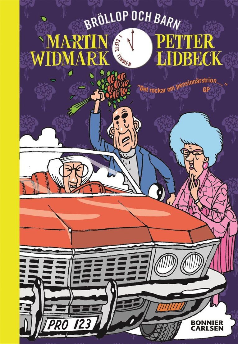 Martin Widmark, Petter Lidbeck - Bröllop och barn, Inbunden