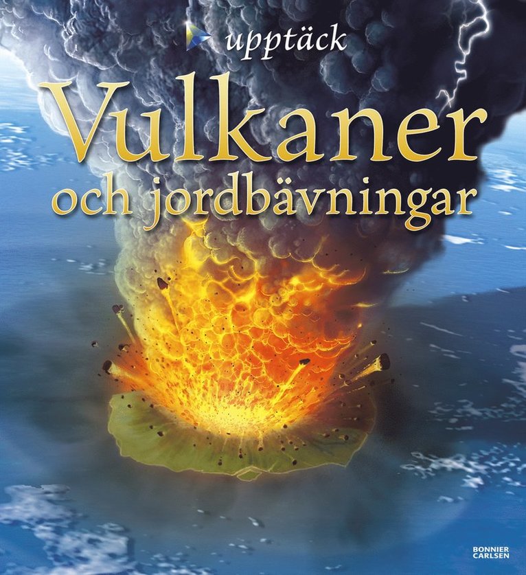 Ken Rubin - Vulkaner och jordbävningar, Inbunden