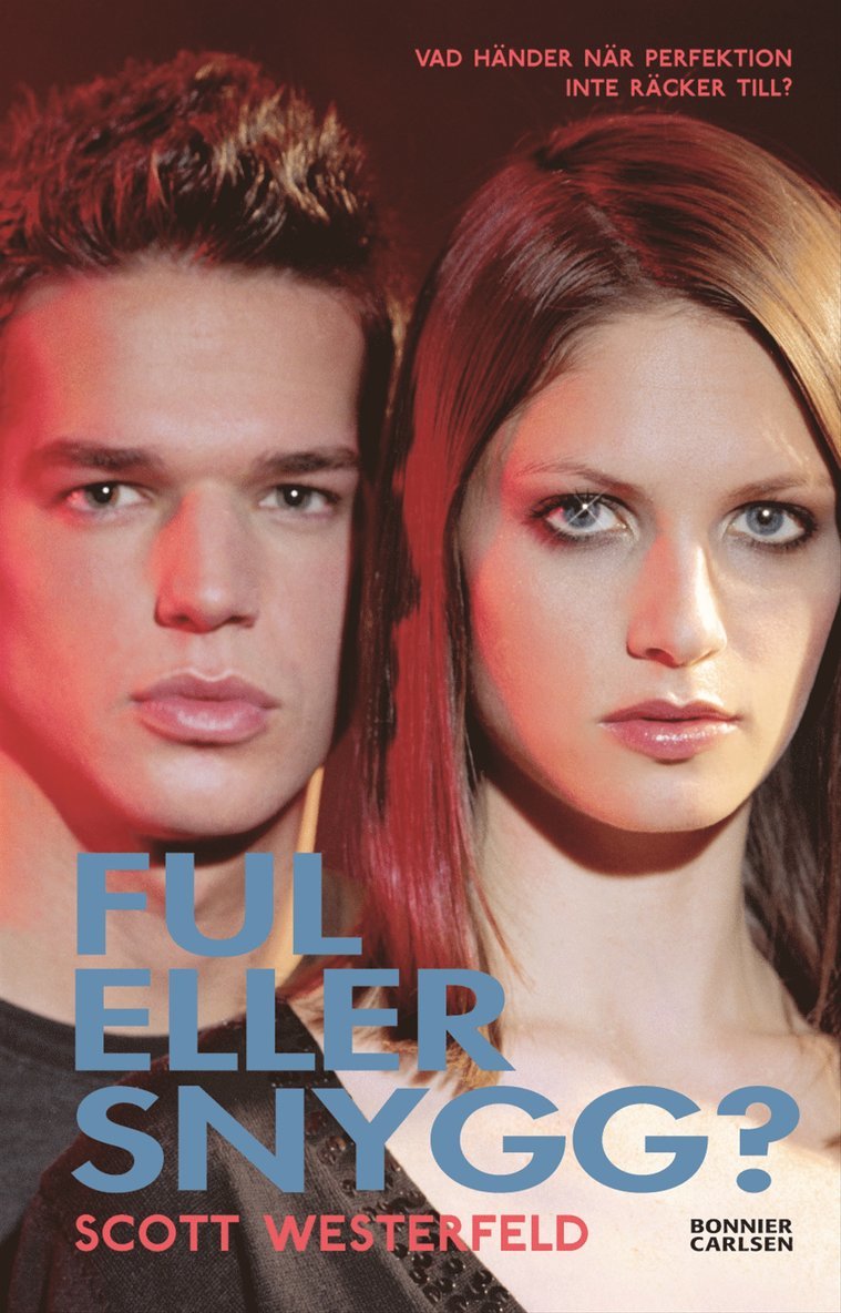 Scott Westerfeld - Ful eller snygg?, Kartonnage