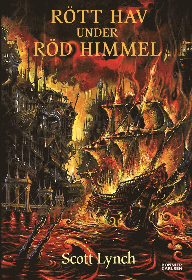 Scott Lynch - Rött hav under röd himmel, Inbunden