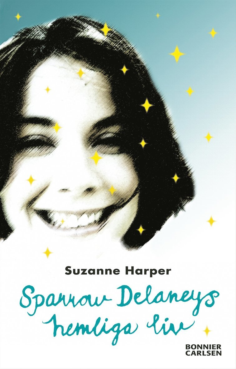 Suzanne Harper - Sparrow Delaneys hemliga liv, Inbunden