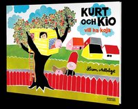 bokomslag Kurt och Kio vill ha koja