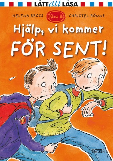 bokomslag Hjälp, vi kommer för sent!