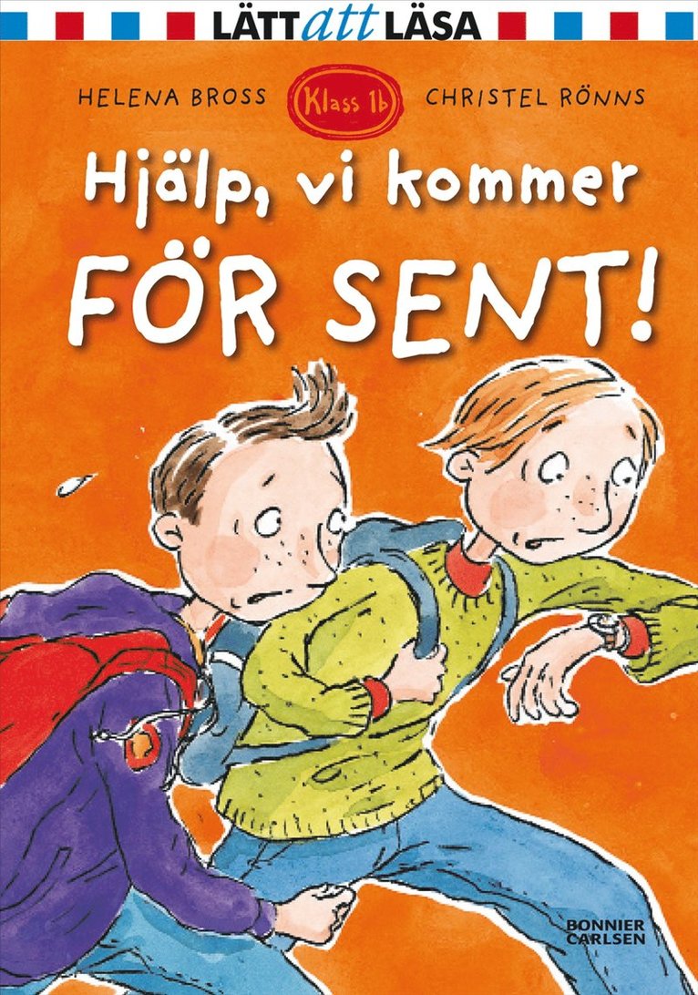 Hjälp, vi kommer för sent! 1