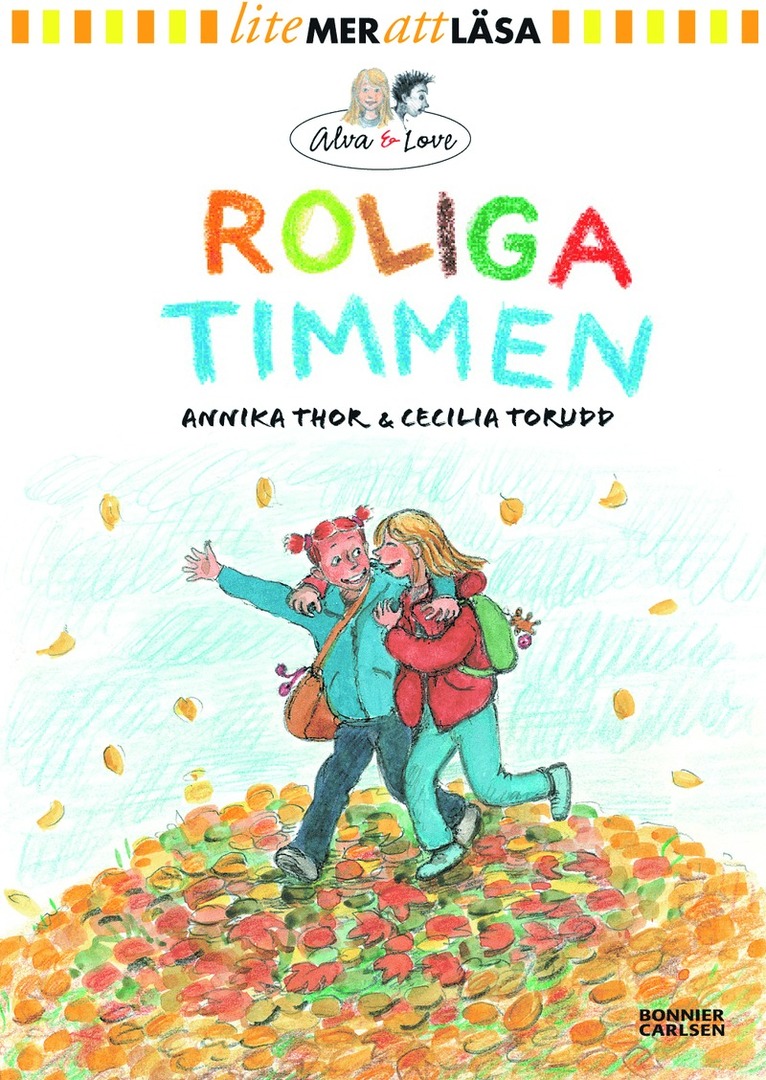 Roliga timmen