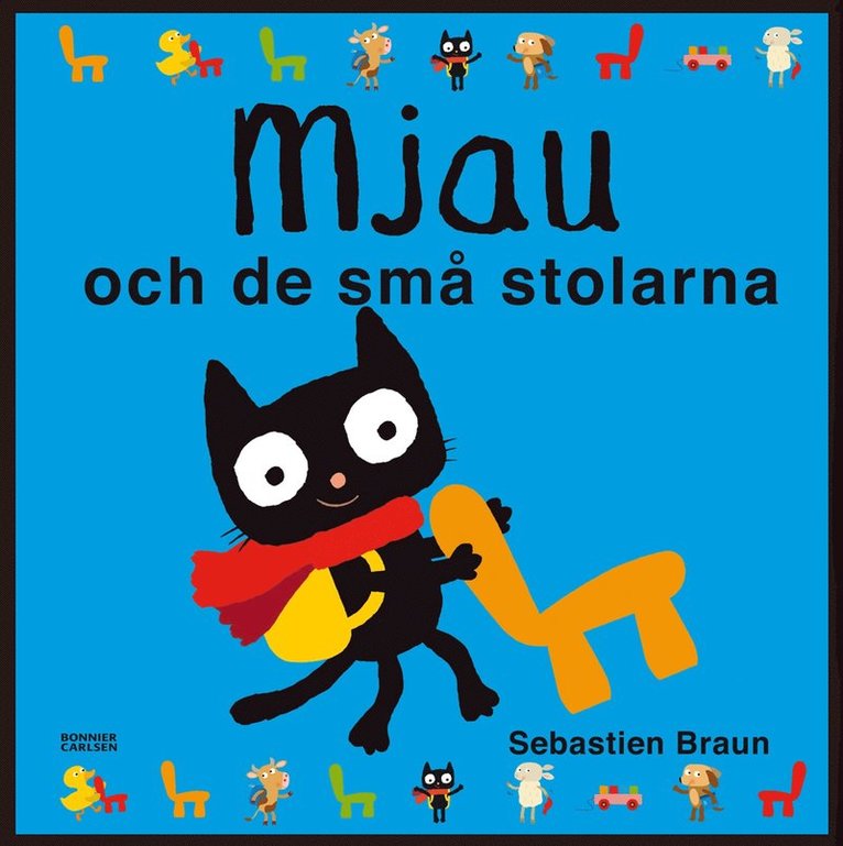 Mjau och de små stolarna