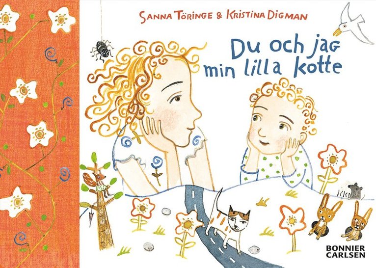 Sanna Töringe - Du och jag min lilla kotte, Inbunden