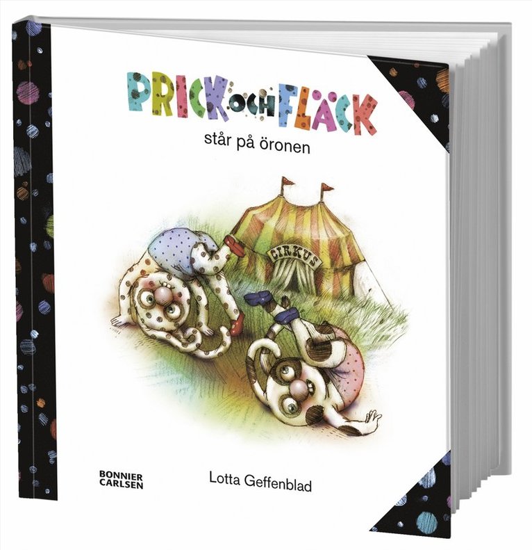Lotta Geffenblad - Prick och Fläck står på öronen, Inbunden