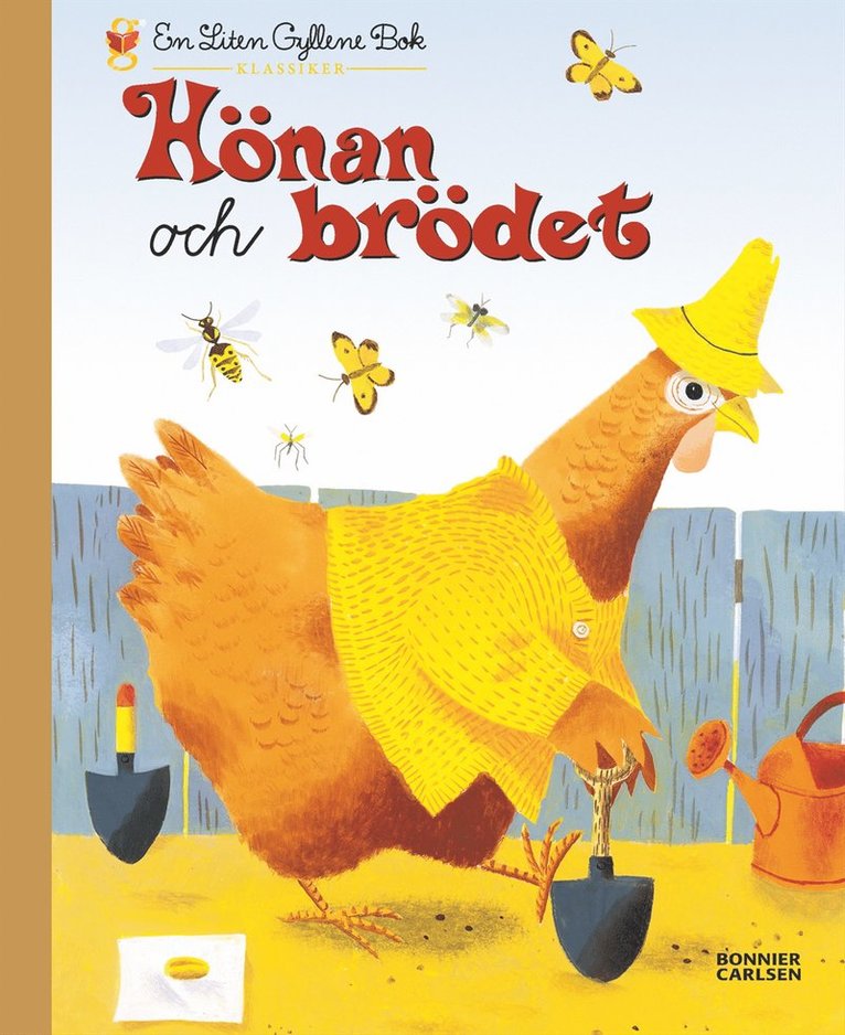 Hönan och brödet
