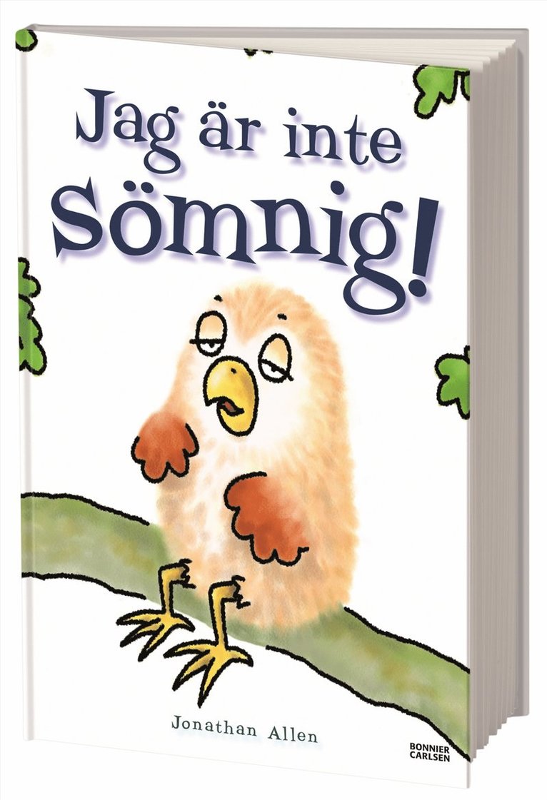 Jag är inte sömnig
