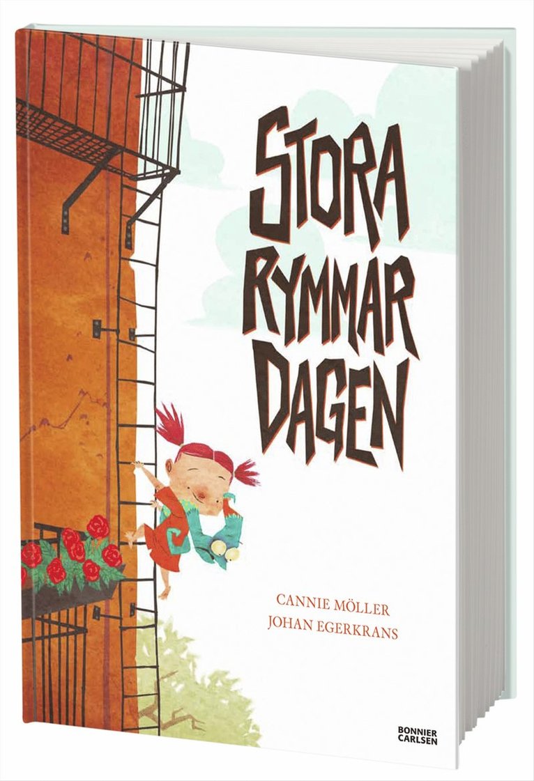 Cannie Möller - Stora rymmardagen, Inbunden