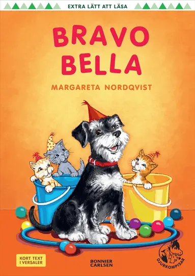 Margareta Nordqvist - Bravo Bella, Inbunden