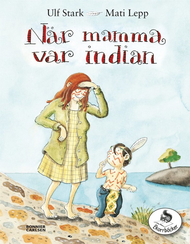 När mamma var indian 1